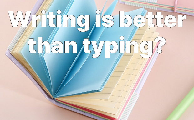 Writing is better than Typing?